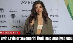 Elvin Levinler Sevenlerini Üzdü: Kalp Ameliyatı Oldu