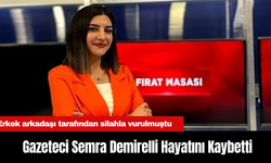 Gazeteci Semra Demirelli Hayatını Kaybetti