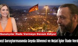 Gezi Şoruşturmasında Ceyda Düvenci ve Nejat İşler İfade Verdi