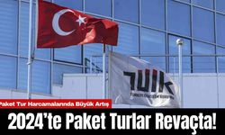 2024’te Paket Turlar Revaçta!