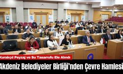 Akdeniz Belediyeler Birliği’nden Çevre Hamlesi