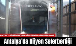 Antalya’da Hijyen Seferberliği