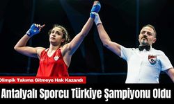 Antalyalı Sporcu Türkiye Şampiyonu Oldu