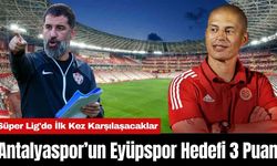 Antalyaspor’un Eyüpspor Hedefi 3 Puan