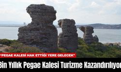 Bin Yıllık Pegae Kalesi Turizme Kazandırılıyor