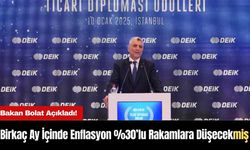 Bakan Bolat Açıkladı! Birkaç Ay İçinde Enflasyon %30’lu Rakamlara Düşecekmiş