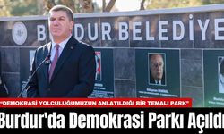 Burdur'da Demokrasi Parkı Açıldı