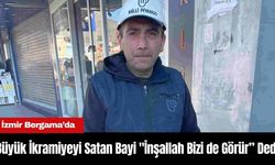 İzmir’de Büyük İkramiyeyi Satan Serkan Biberci: "İnşallah Bizi de Görür”