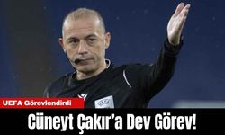 Cüneyt Çakır’a Dev Görev! UEFA Görevlendirdi