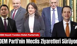 DEM Parti'nin Meclis Ziyaretleri Sürüyor