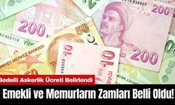 Emekli ve Memurların Zamları Belli Oldu!