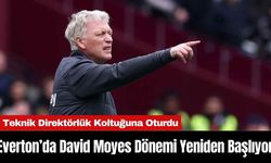 Everton’da David Moyes Dönemi Yeniden Başlıyor