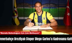 Fenerbahçe Brezilyalı Stoper Diego Carlos’u Kadrosuna Kattı