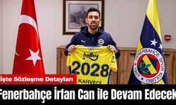 Fenerbahçe İrfan Can ile Devam Edecek