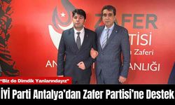 İYİ Parti Antalya’dan Zafer Partisi’ne Destek