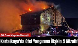 Kartalkaya'da Otel Yangınına İlişkin 4 Gözaltı! 66 Can Kaybedilmişti