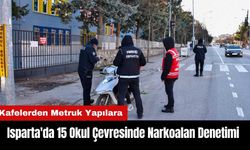 Isparta'da 15 Okul Çevresinde Narkoalan Denetimi