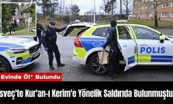 İsveç'te Kur'an-ı Kerim'e Yönelik Saldırıda Bulunmuştu! Evinde Öl* Bulundu