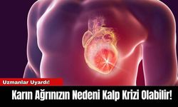 Karın Ağrınızın Nedeni Kalp Krizi Olabilir!