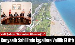 Konyaaltı Sahili'nde İşgallere Valilik El Attı