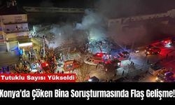 Konya'da Çöken Bina Soruşturmasında Flaş Gelişme!