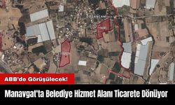 Manavgat'ta Belediye Hizmet Alanı Ticarete Dönüyor