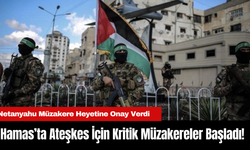 Hamas ve İsrail Arasında Ateşkes İçin Kritik Müzakereler Başladı!