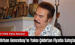 Orhan Gencebay’ın Yalısı Çıldırtan Fiyatla Satışta