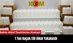 Sahte Alkol Tacirlerine Kıskaç: 1 Ton Kaçak Etil Alkol Yakalandı