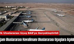 Şam Uluslararası Havalimanı Uluslararası Uçuşlara Açıldı