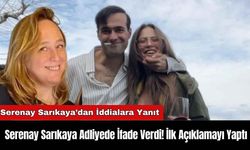 Serenay Sarıkaya Adliyede İfade Verdi! İlk Açıklamayı Yaptı