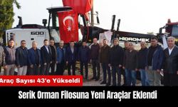 Serik Orman Filosuna Yeni Araçlar Eklendi