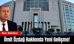 Ümit Özdağ Hakkında Yeni Gelişme!