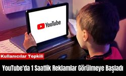 YouTube'da 1 Saatlik Reklamlar Görülmeye Başladı