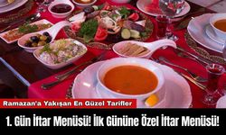 1. Gün İftar Menüsü! İlk Gününe Özel İftar Menüsü!