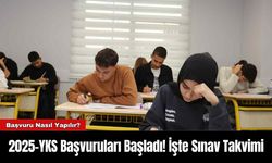 2025-YKS Başvuruları Başladı! İşte Sınav Takvimi