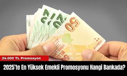 2025’te En Yüksek Emekli Promosyonu Hangi Bankada?