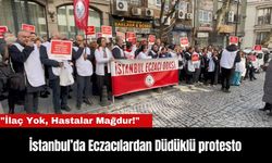 İstanbul’da Eczacılardan Düdüklü protesto: "İlaç Yok, Hastalar Mağdur!"