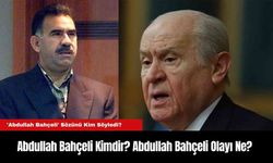 Abdullah Bahçeli Kimdir? Abdullah Bahçeli Olayı Ne?