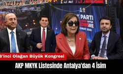 AKP MKYK Listesinde Antalya'dan 4 İsim