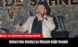 Ankara’dan Antalya’ya Hüseyin Kağıt Sevgisi