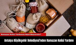 Antalya Büyükşehir Belediyesi'nden Ramazan Kolisi Yardımı