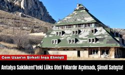 Antalya Saklıkent’teki Lüks Otel Yıllardır Açılmadı, Şimdi Satışta!