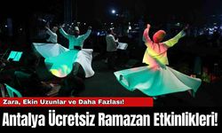 Antalya Ücretsiz Ramazan Etkinlikleri!