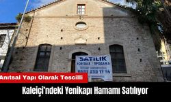 Antalya'da Anıtsal Yapı Olarak Tescilli Yenikapı Hamamı Satılıyor