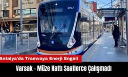 Antalya'da Tramvaya Enerji Engeli! Varsak - Müze Hattı Saatlerce Çalışmadı