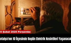 Antalya'nın 10 İlçesinde Bugün Elektrik Kesintileri Yaşanacak