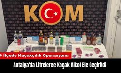 Antalya'nın 4 İlçesinde Kaçakçılık Operasyonu