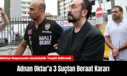 Adnan Oktar’a 3 Suçtan Beraat Kararı