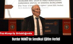 Burdur MAKÜ'de Sendikal Eğitim Verildi